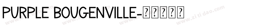 Purple Bougenville字体转换